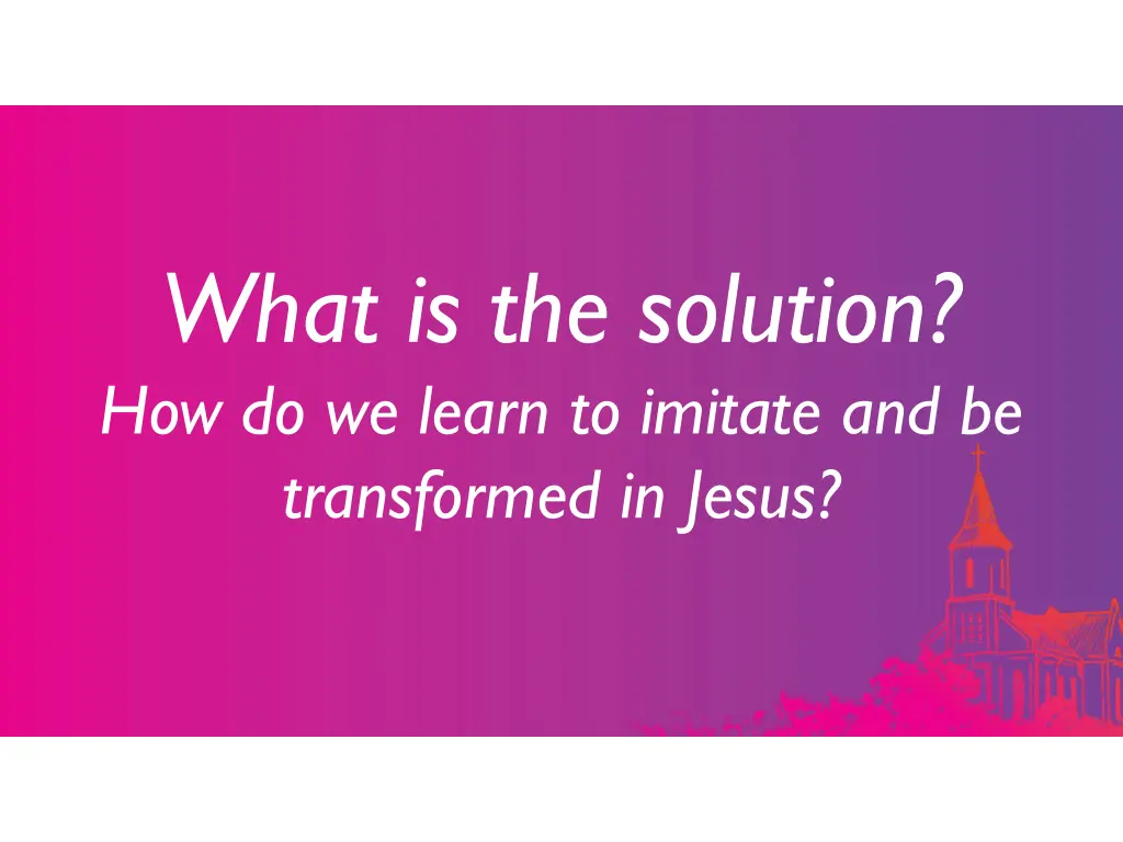 what is the solution how do we learn to imitate