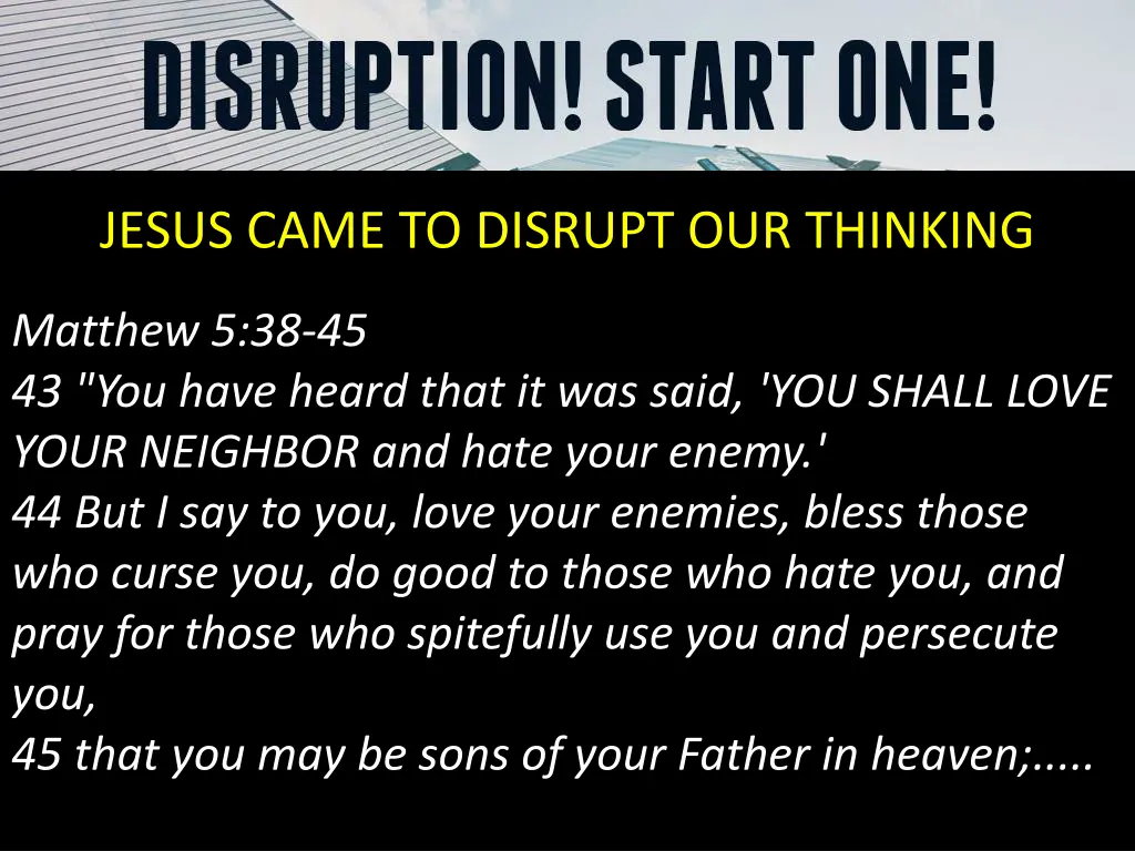 jesus came to disrupt our thinking 2