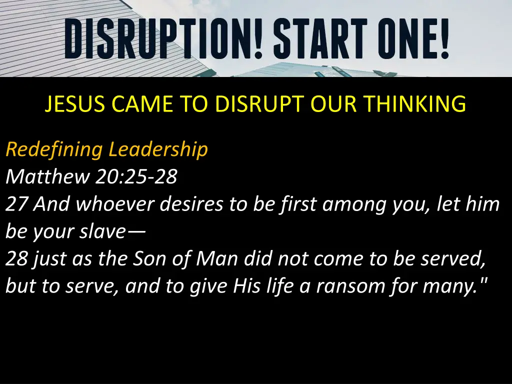 jesus came to disrupt our thinking 4