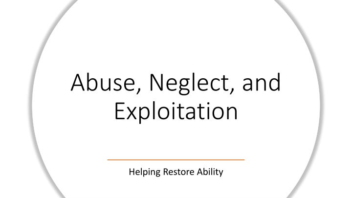 abuse neglect and exploitation