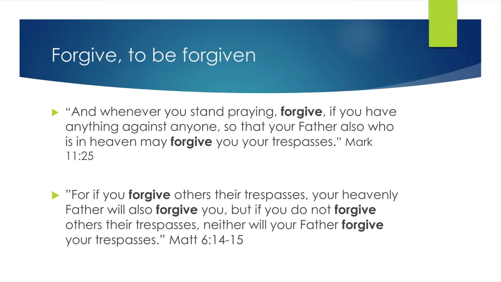 forgive to be forgiven