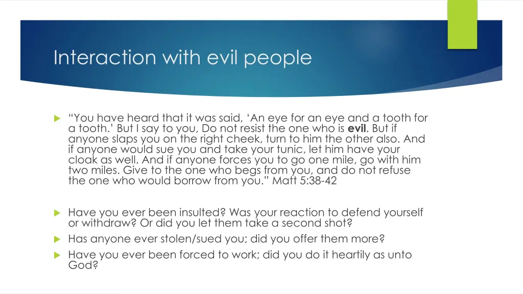 interaction with evil people