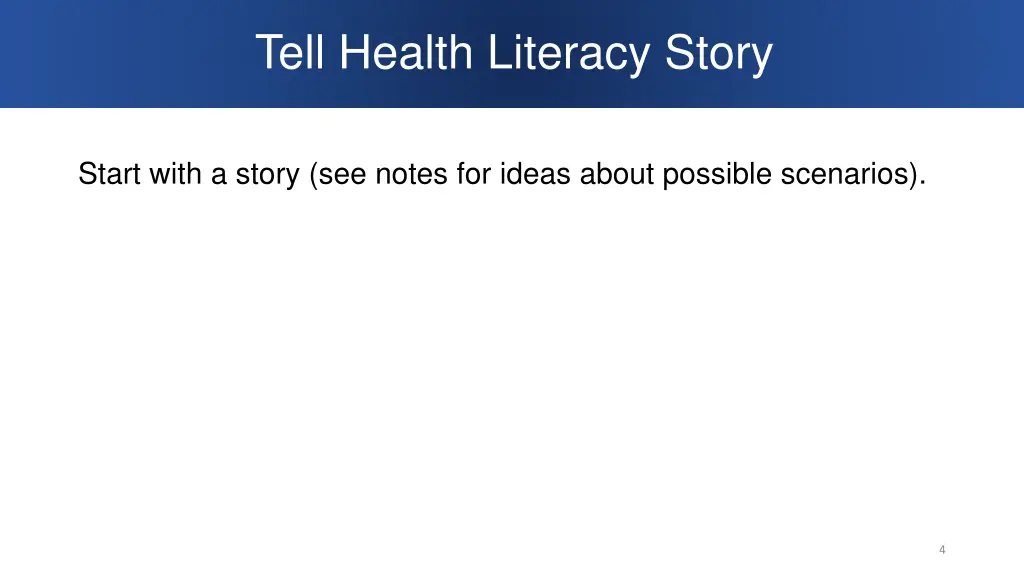 tell health literacy story
