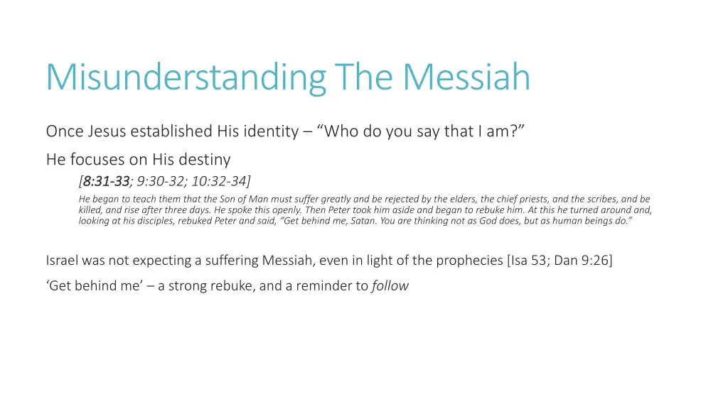 misunderstanding the messiah