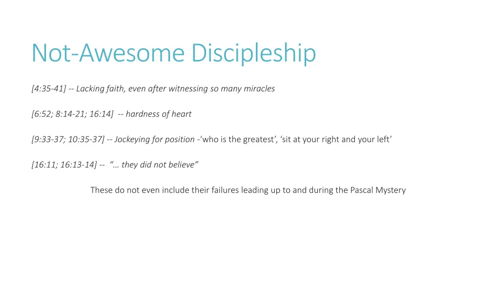 not awesome discipleship