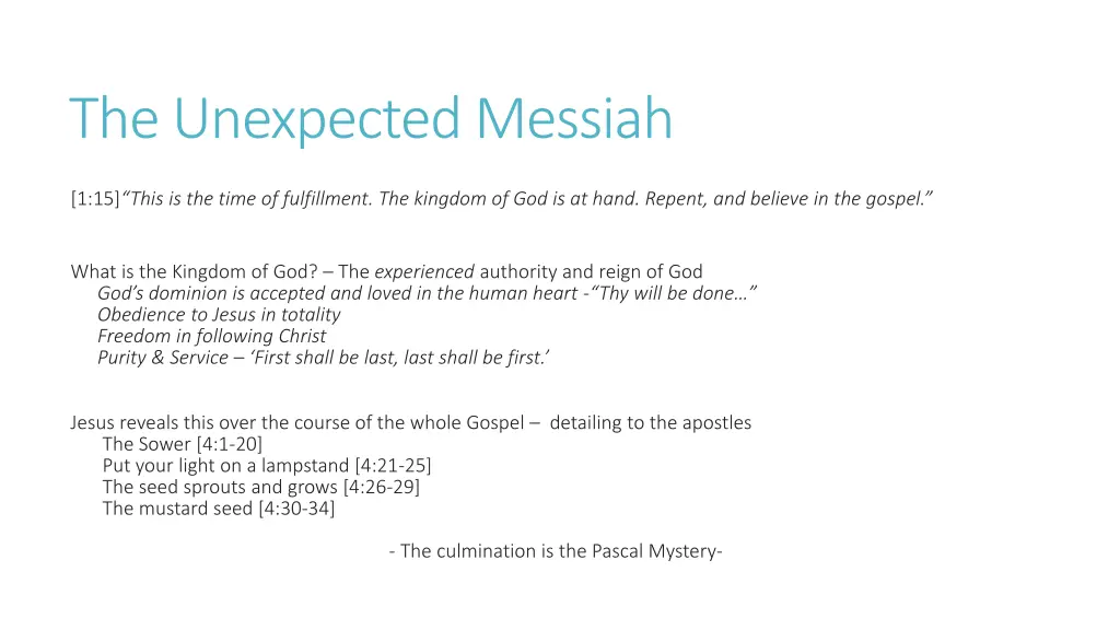 the unexpected messiah