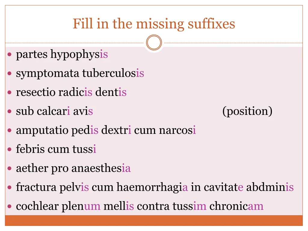 fill in the missing suffixes 1