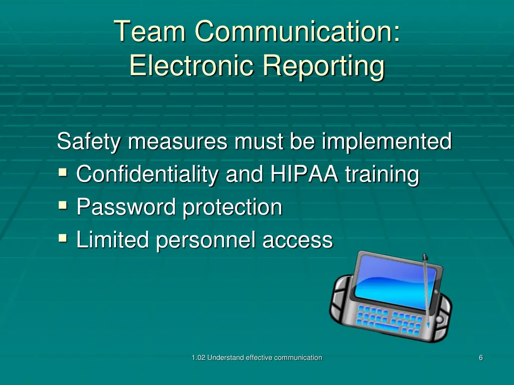 team communication electronic reporting 1