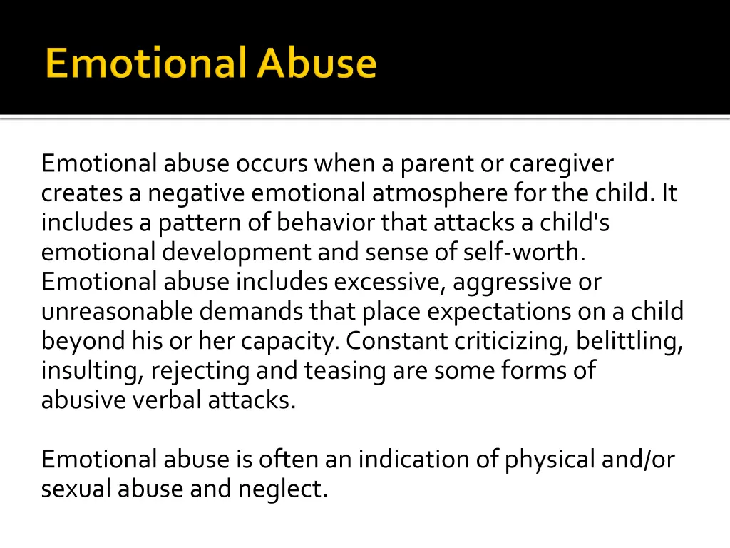 emotional abuse occurs when a parent or caregiver