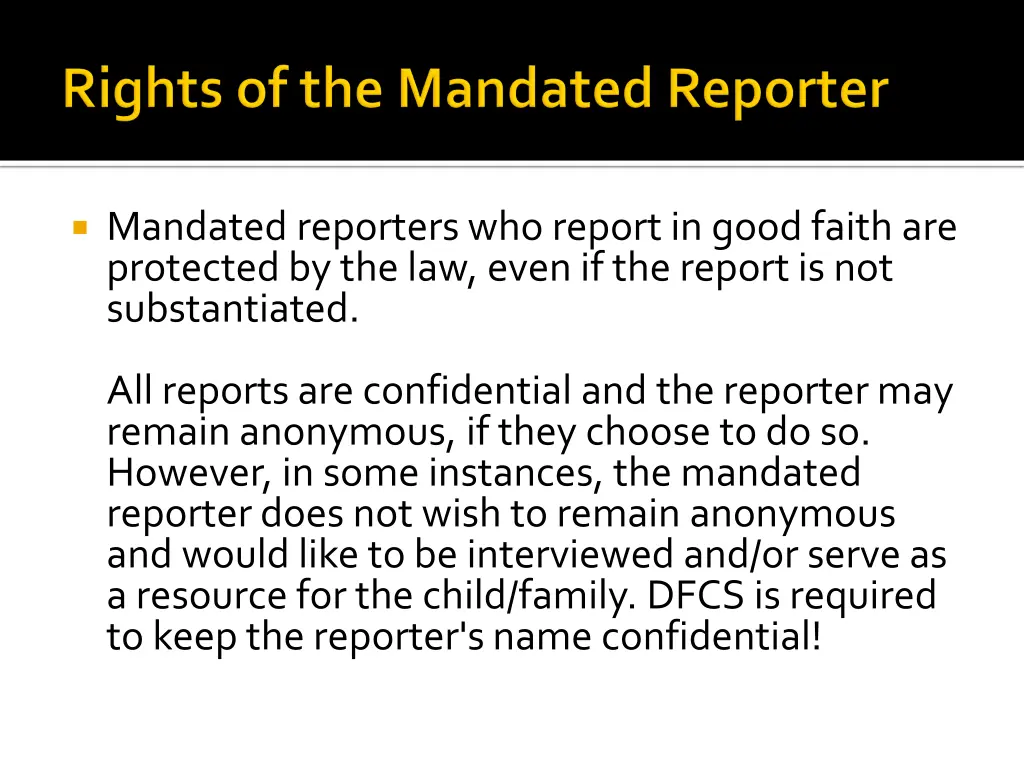 mandated reporters who report in good faith