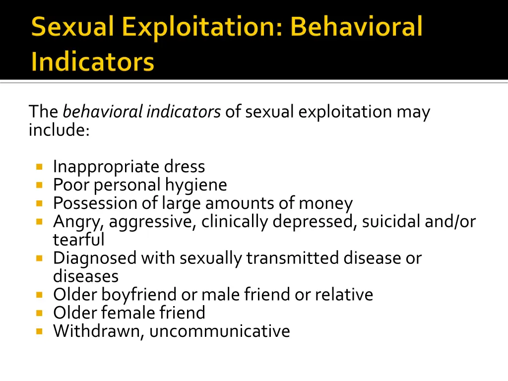 the behavioral indicators of sexual exploitation