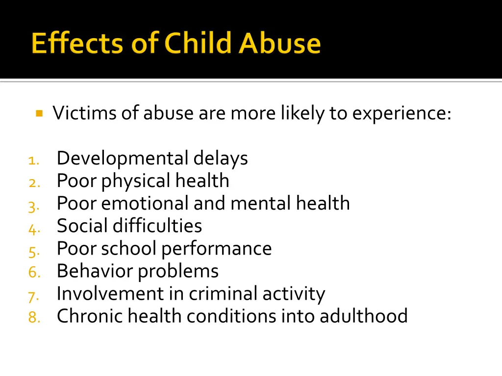 victims of abuse are more likely to experience