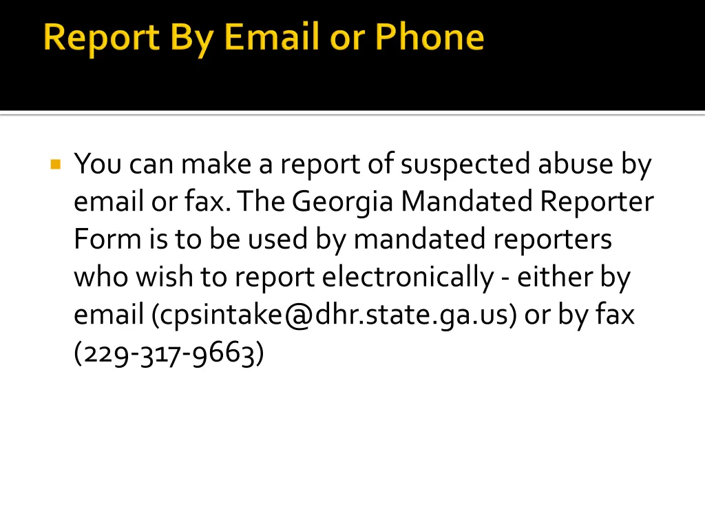 you can make a report of suspected abuse by email