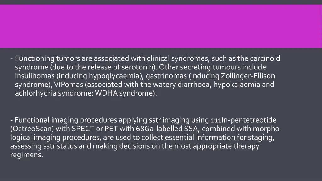 functioning tumors are associated with clinical