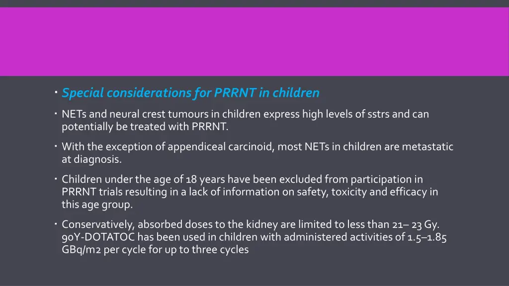 special considerations for prrnt in children