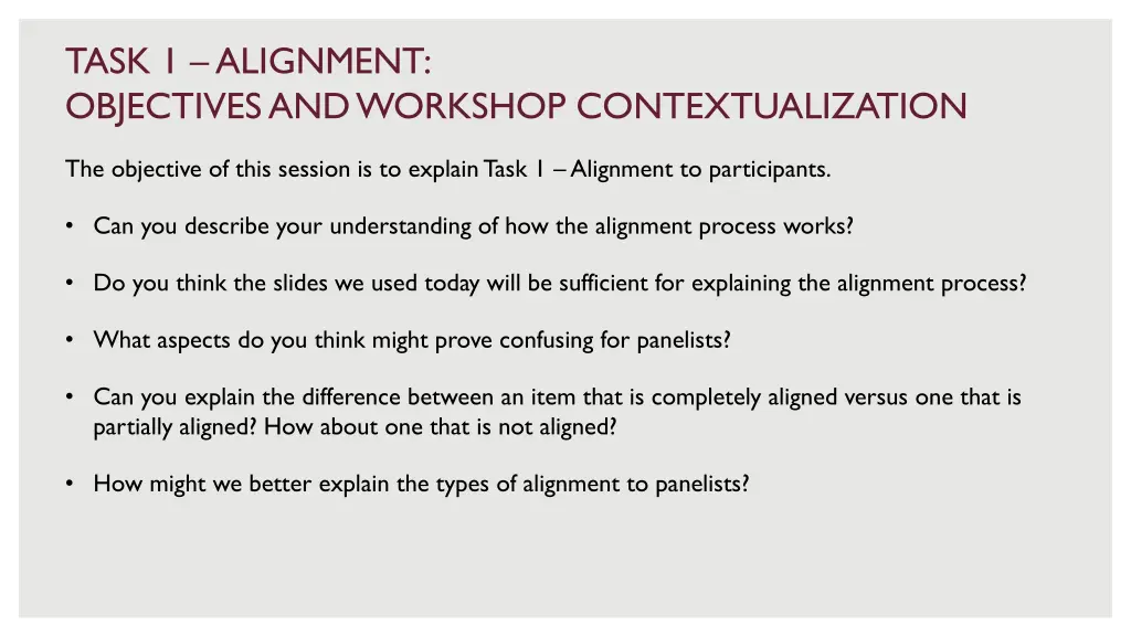 task 1 alignment objectives and workshop