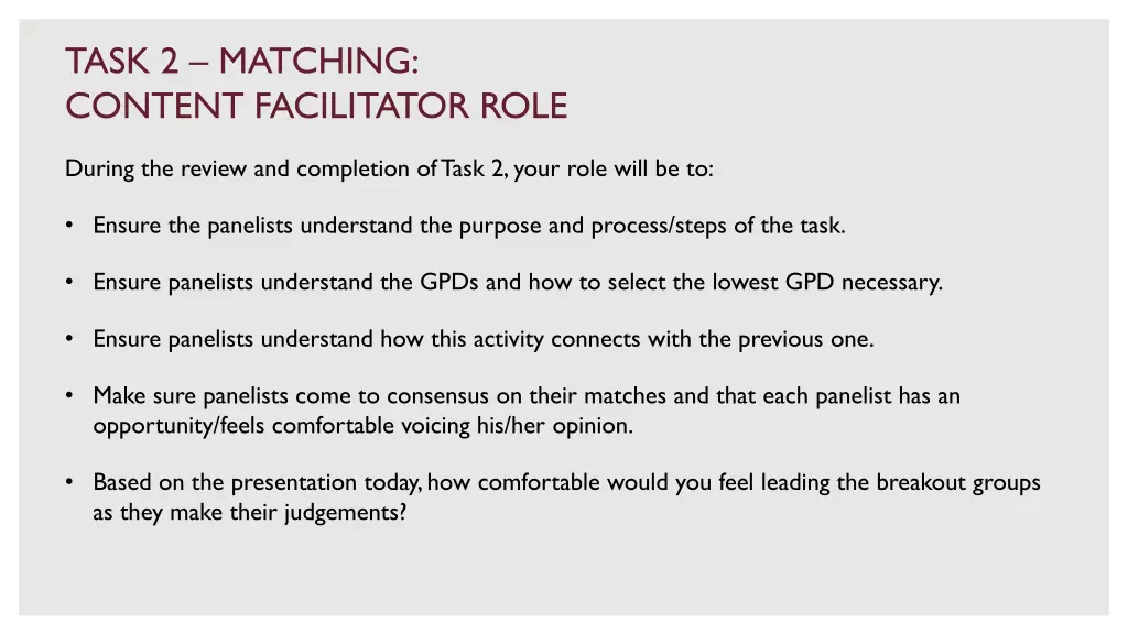 task 2 matching content facilitator role