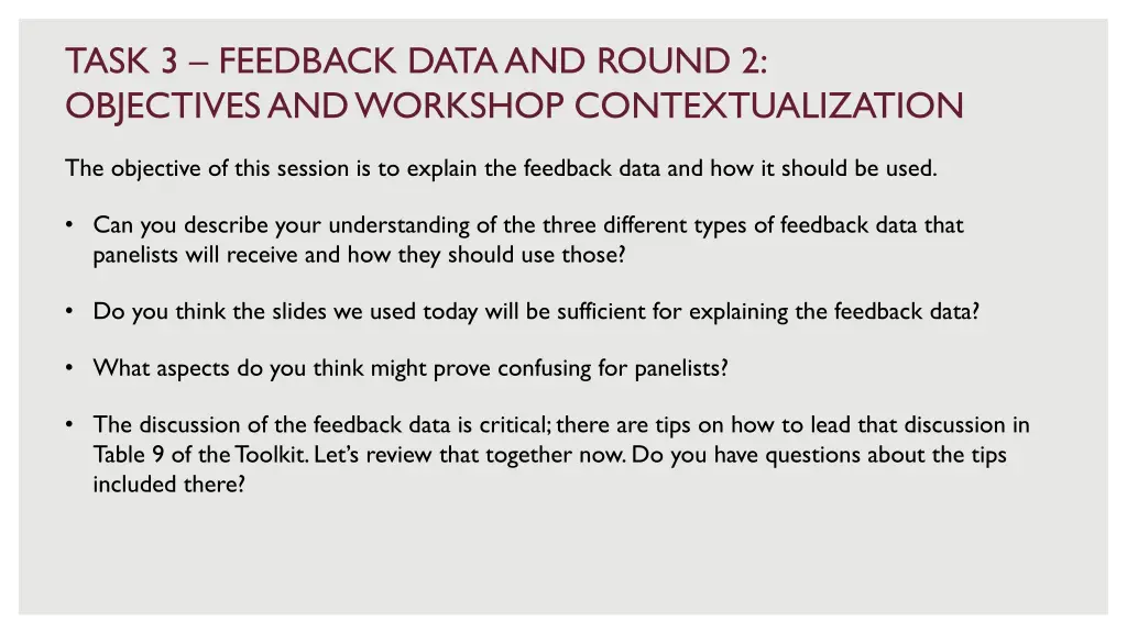 task 3 feedback data and round 2 objectives