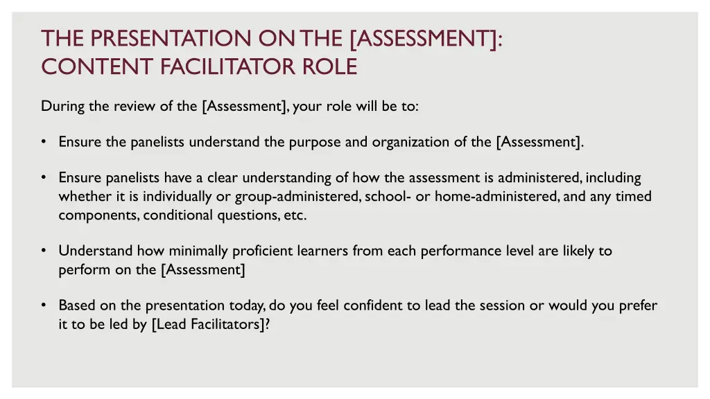 the presentation on the assessment content