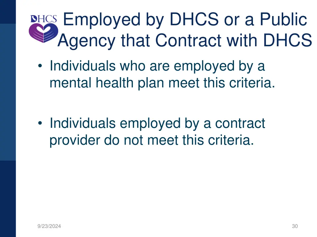 employed by dhcs or a public agency that contract