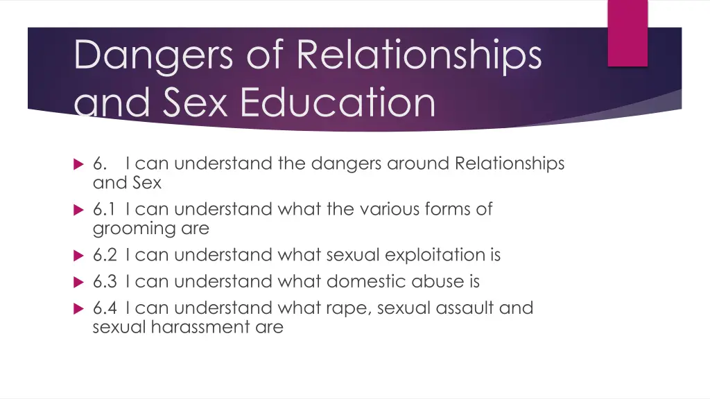 dangers of relationships and sex education