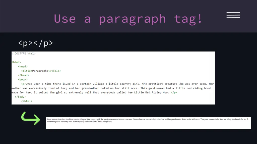 use a paragraph tag