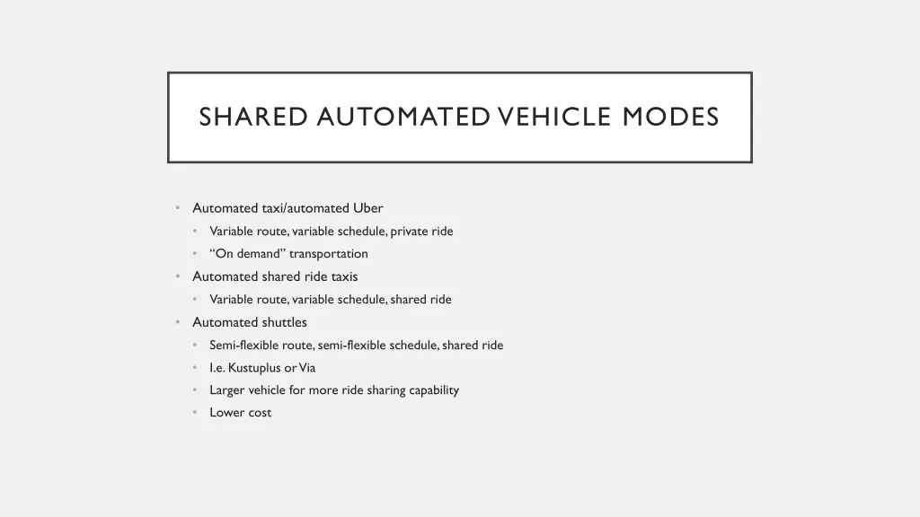 shared automated vehicle modes