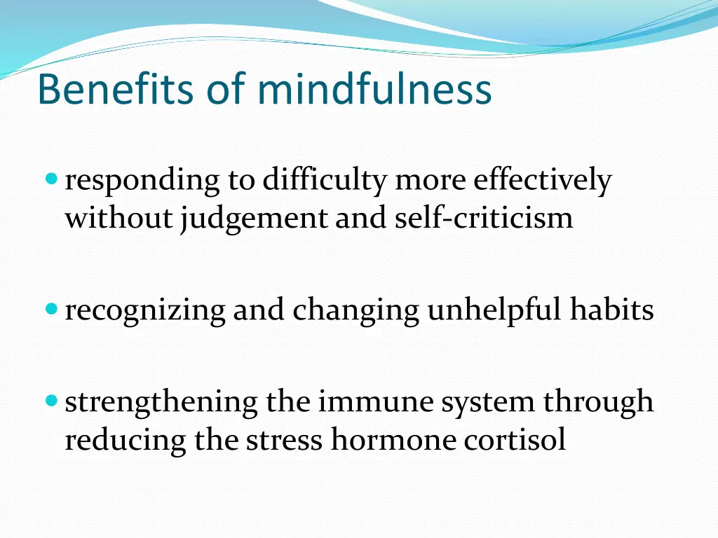 benefits of mindfulness 1