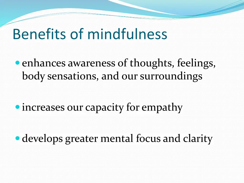 benefits of mindfulness