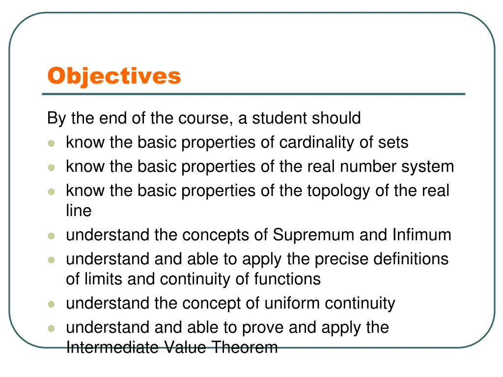 objectives