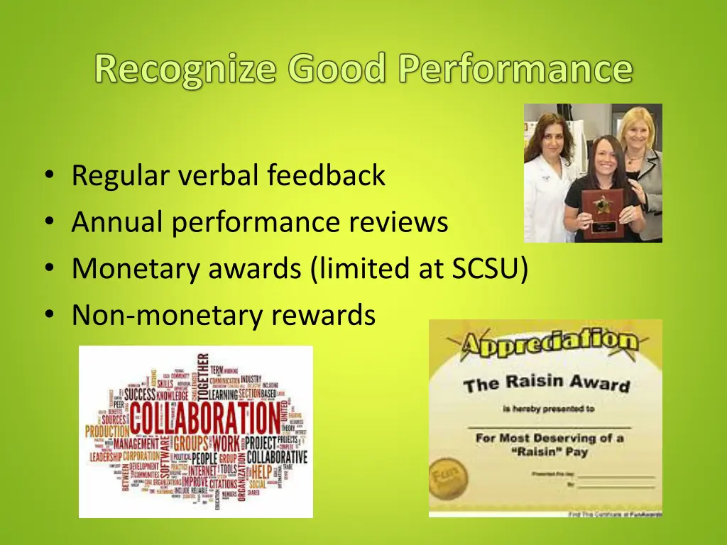 recognize good performance