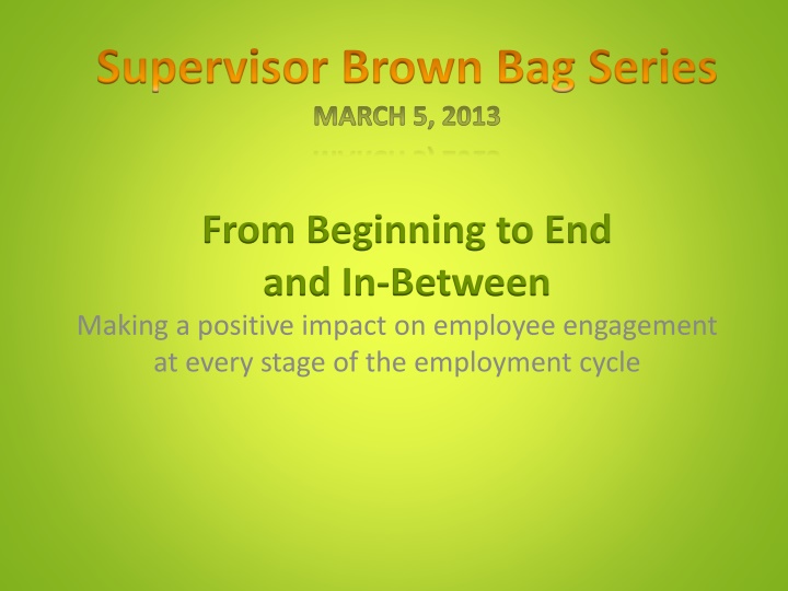 supervisor brown bag series march 5 2013