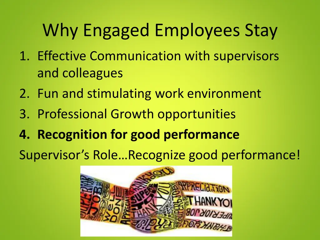 why engaged employees stay 4