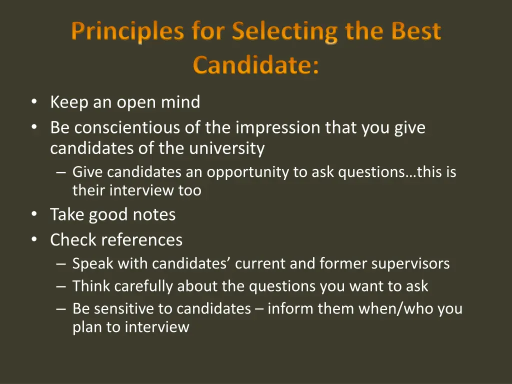 principles for selecting the best candidate keep