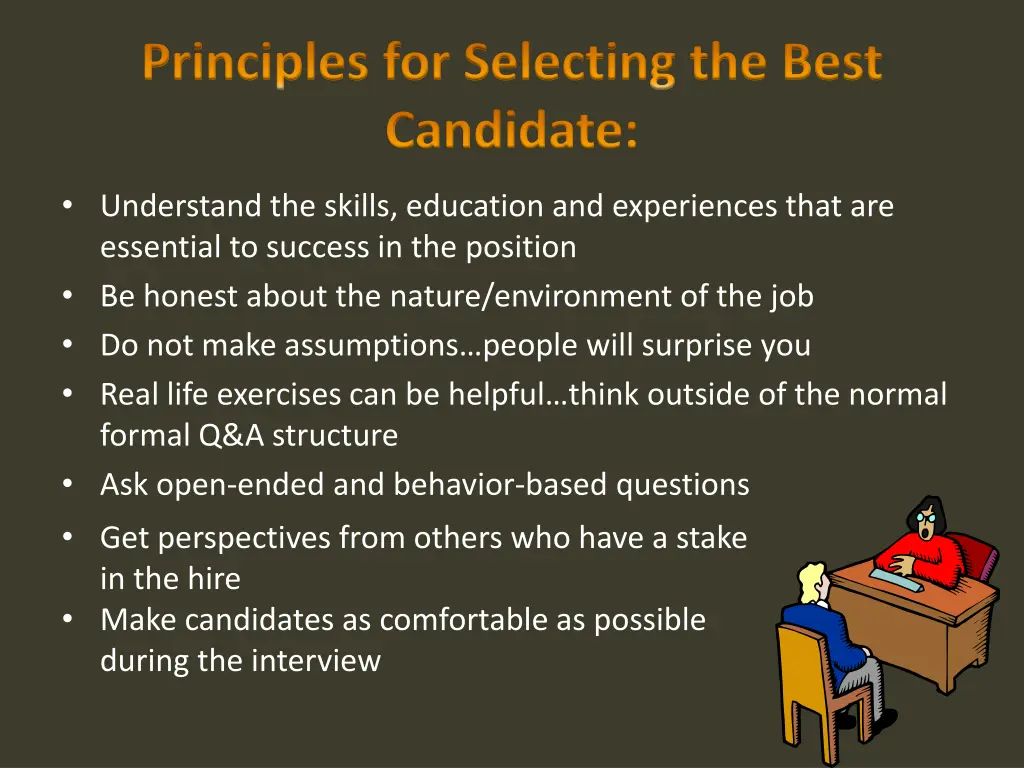 principles for selecting the best candidate