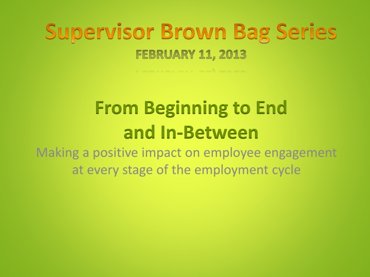 supervisor brown bag series february 11 2013