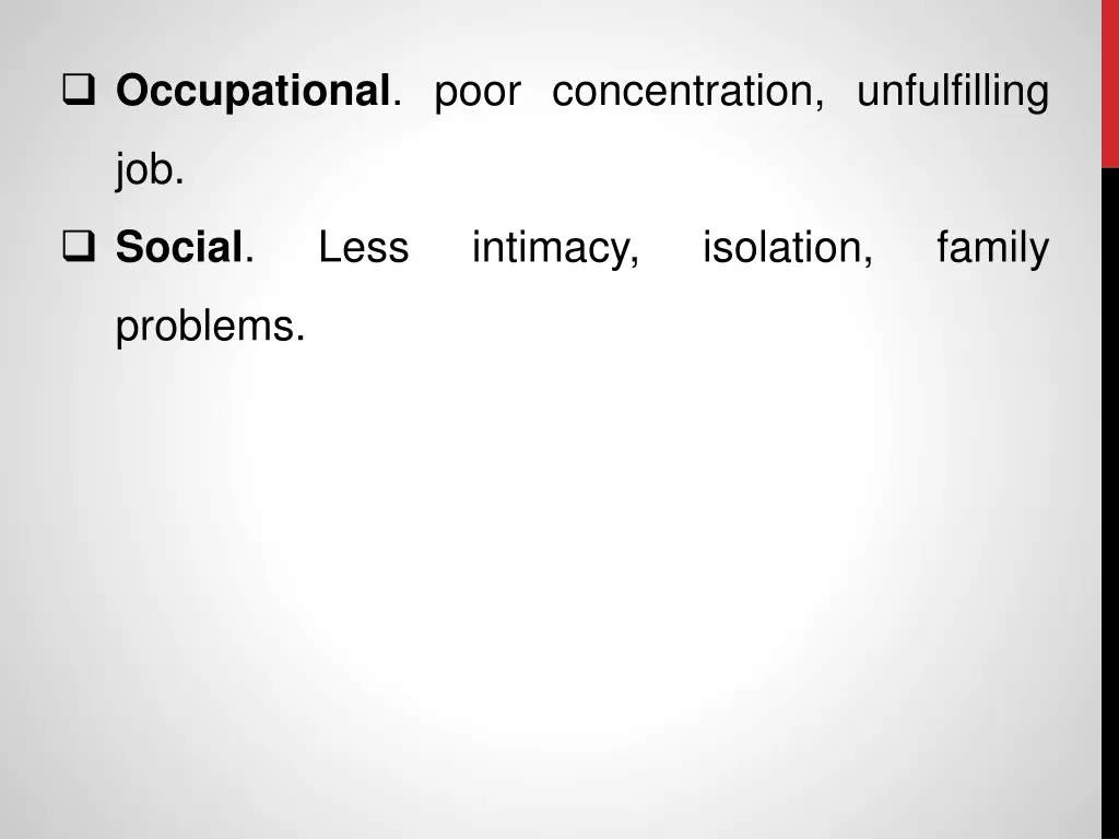 occupational poor concentration unfulfilling