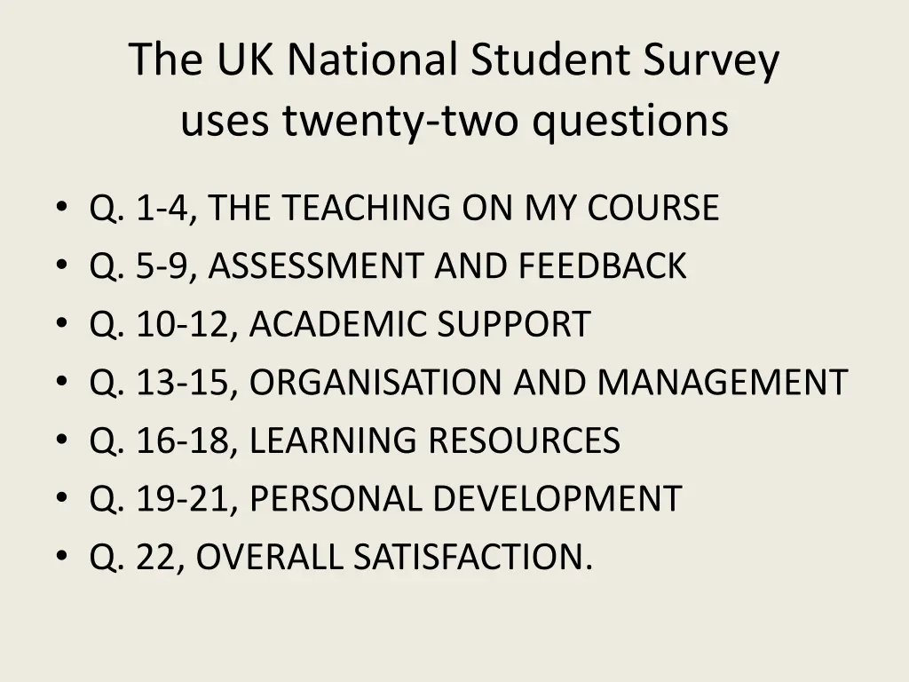 the uk national student survey uses twenty