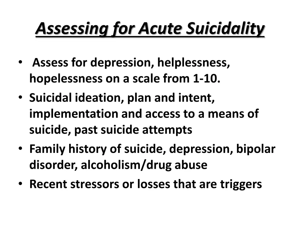 assessing for acute suicidality