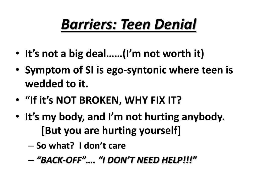 barriers teen denial