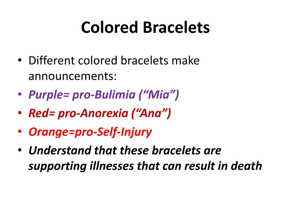 colored bracelets