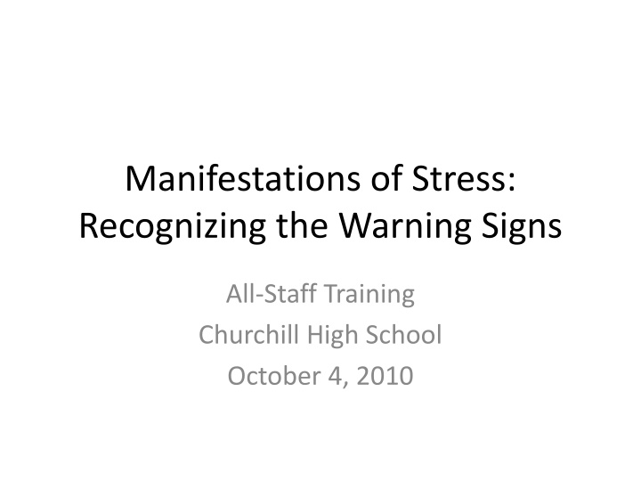 manifestations of stress recognizing the warning