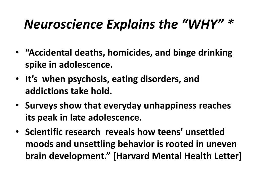 neuroscience explains the why