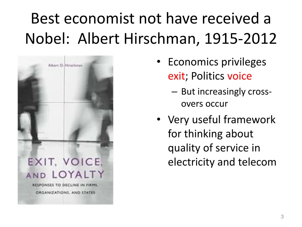 best economist not have received a nobel albert