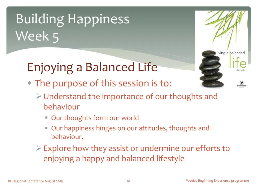 building happiness week 5