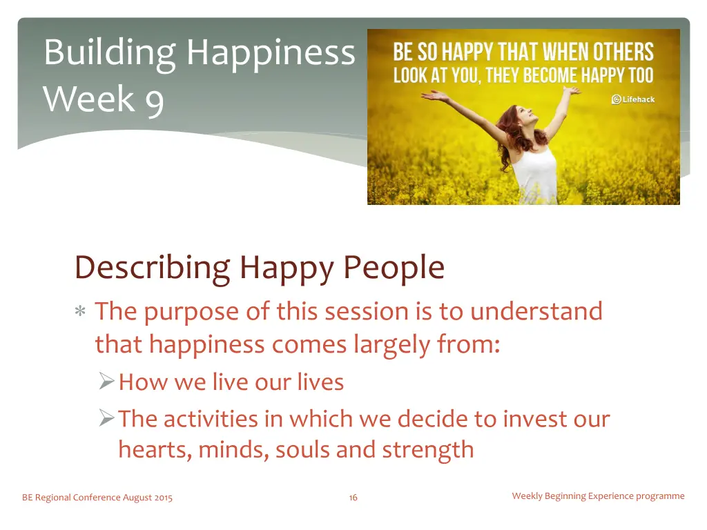 building happiness week 9