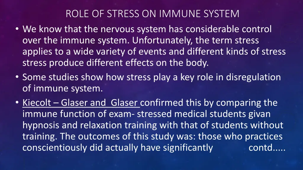 role of stress on immune system we know that