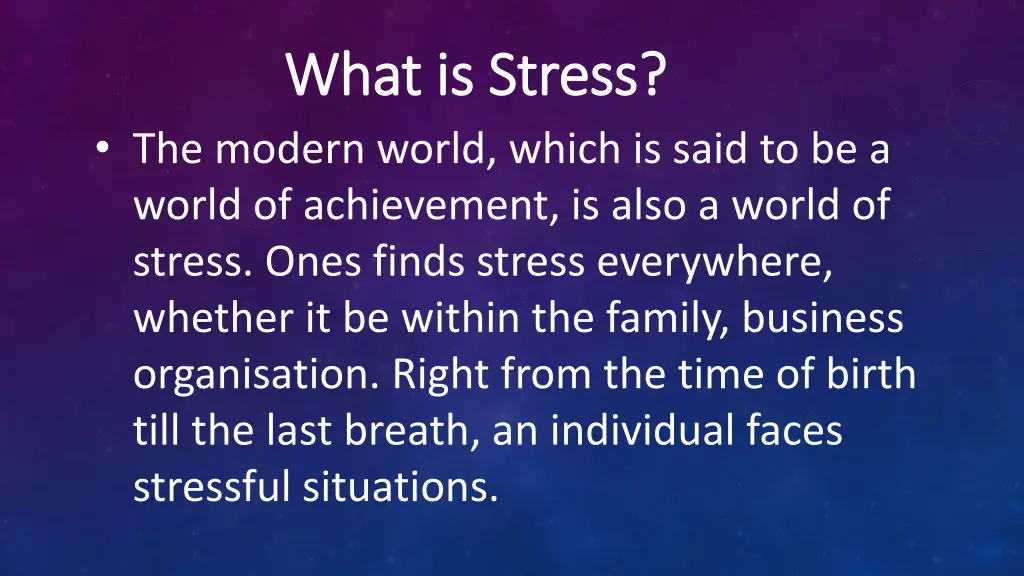 what is stress what is stress the modern world