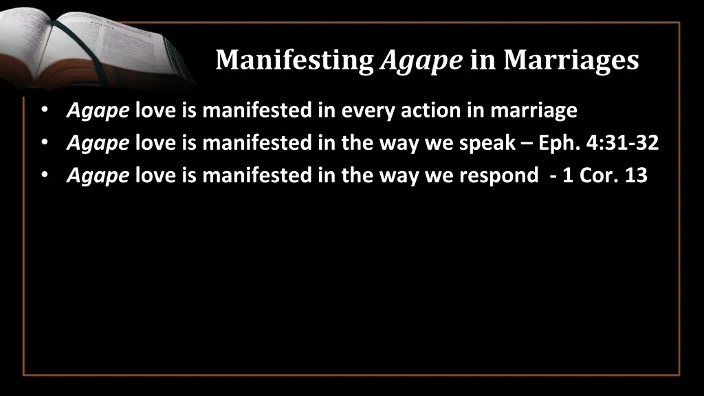 manifesting agape in marriages