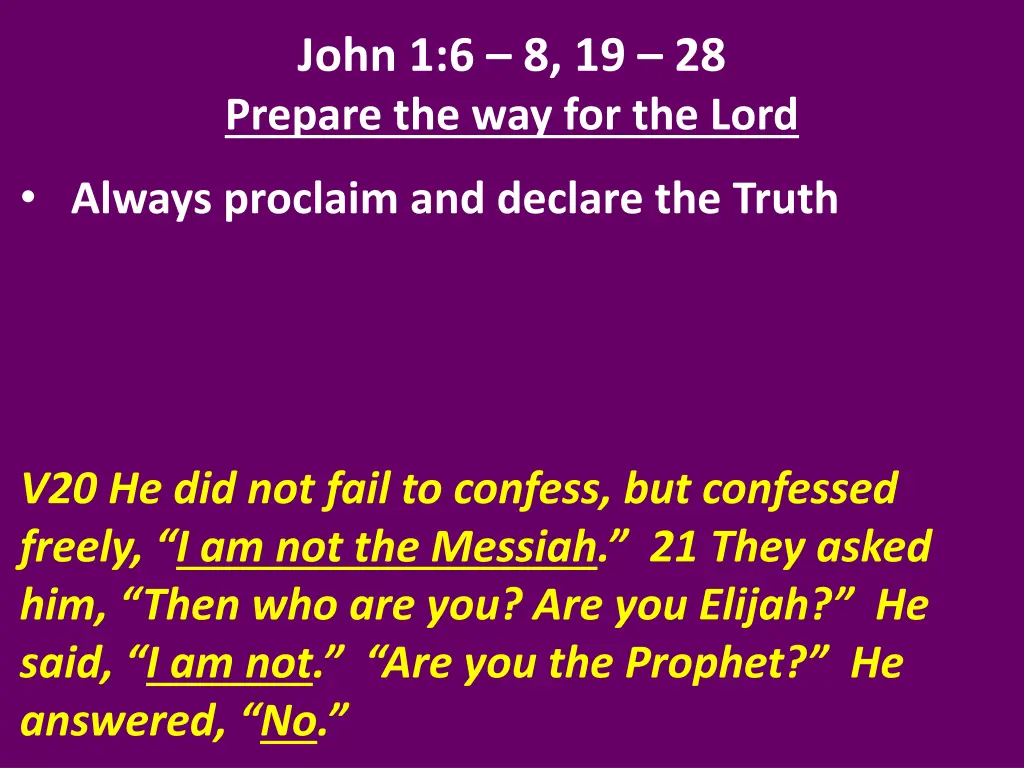 john 1 6 8 19 28 prepare the way for the lord 2